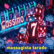 massagista tarado